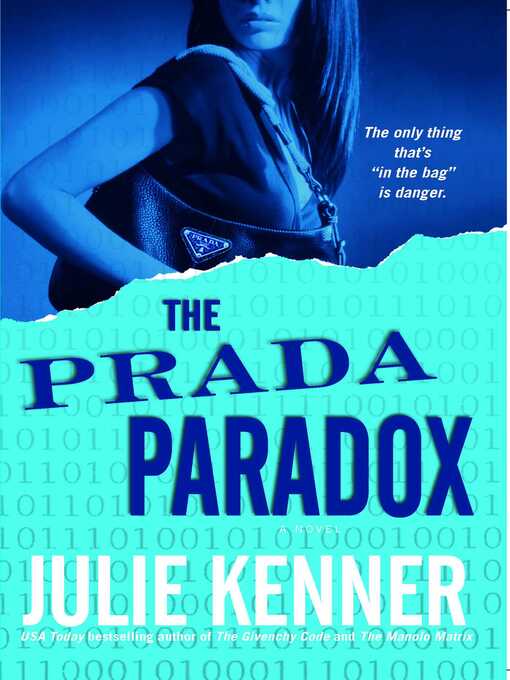 Title details for The Prada Paradox by Julie Kenner - Wait list